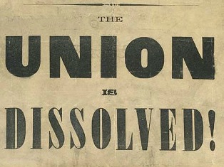 The Union is Dissolved